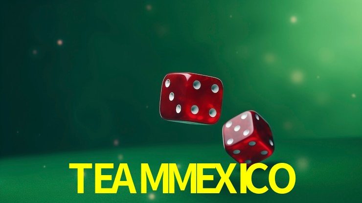 TEAMMEXICO Android